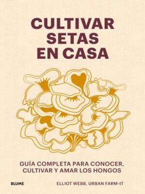 cover image of Cultivar setas en casa